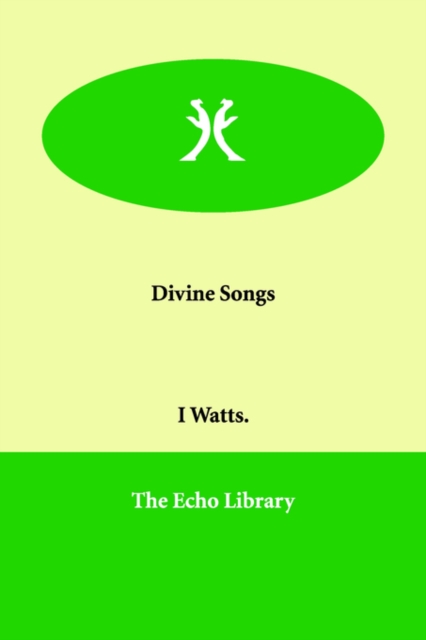 Divine Songs, Paperback / softback Book