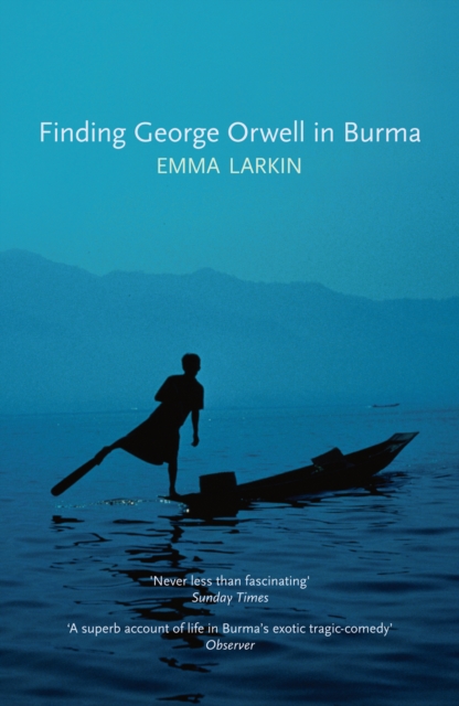 Finding George Orwell in Burma, Paperback / softback Book