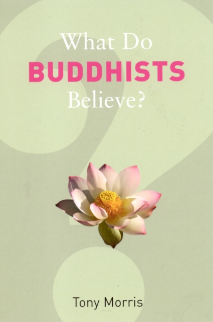What Do Buddhists Believe?, EPUB eBook