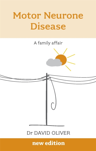 Motor Neurone Disease : A Family Affair, Paperback / softback Book