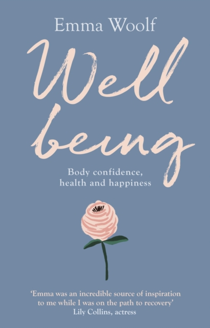 Wellbeing: Body confidence, health and happiness, EPUB eBook