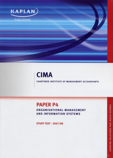 Organisational Management and Information Systems - Study Text : Paper P4, Paperback / softback Book