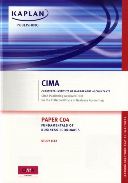 Fundamentals of Business Economics - Study Text : Paper C04, Paperback / softback Book