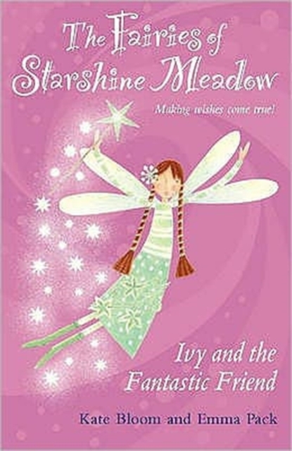 Ivy and the Fantastic Friend, Paperback / softback Book