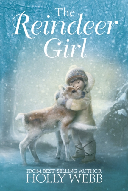 The Reindeer Girl, Paperback / softback Book