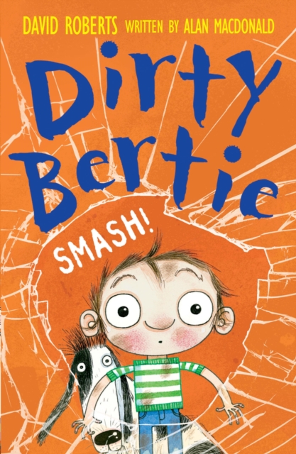 Dirty Bertie: Smash!, EPUB eBook