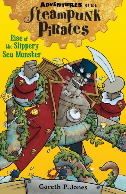 Rise of the Slippery Sea Monster, Paperback / softback Book
