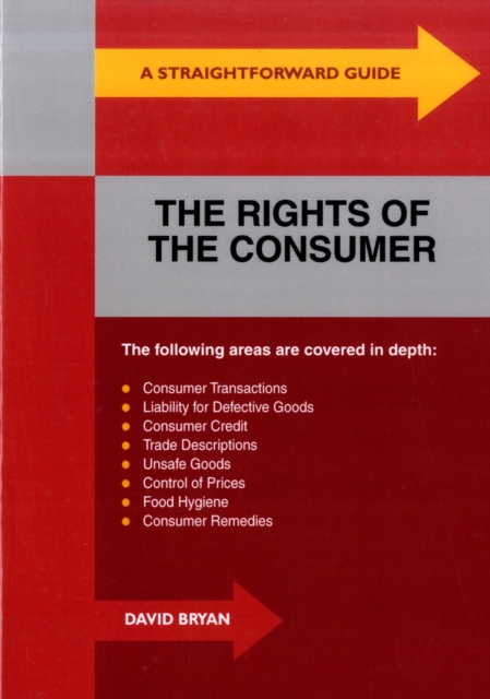 A Straightforward Guide to the Rights of the Consumer, Paperback Book