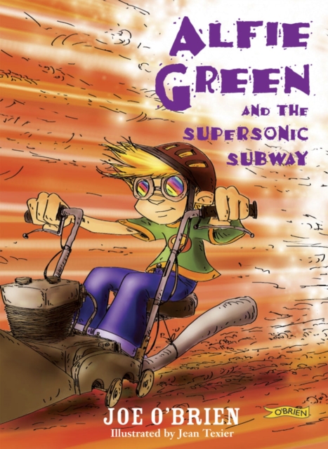 Alfie Green and the Supersonic Subway, Paperback / softback Book