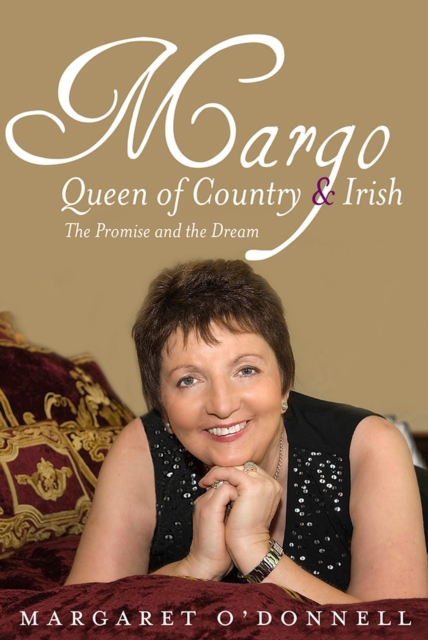 Margo: Queen of Country & Irish, EPUB eBook