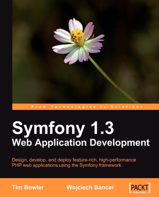 Symfony 1.3 Web Application Development, Electronic book text Book