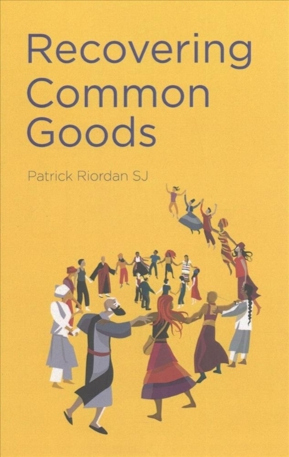 Recovering Common Goods, Paperback / softback Book