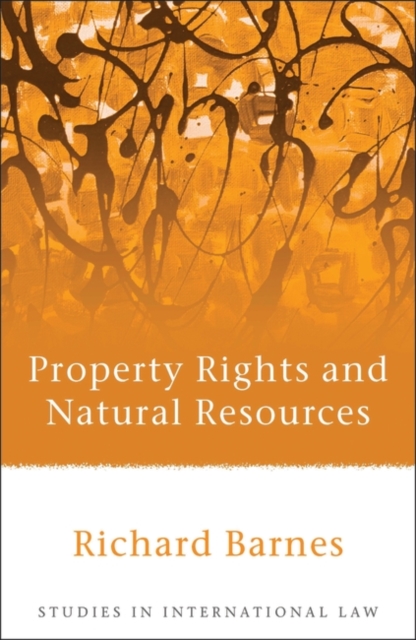 Property Rights and Natural Resources, PDF eBook