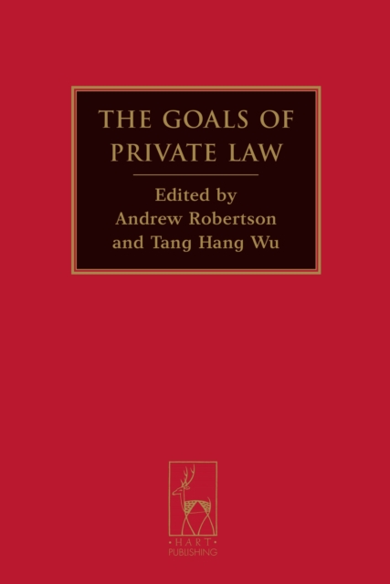 The Goals of Private Law, EPUB eBook