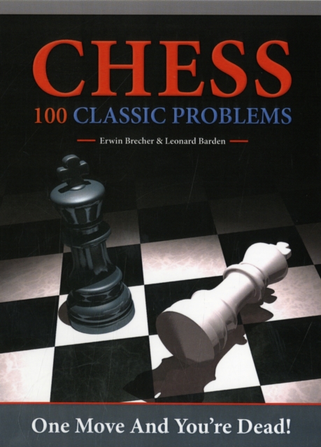 Chess 100 Classic Problems, Paperback / softback Book