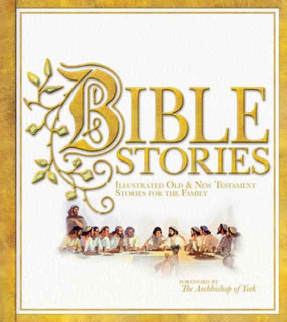 Bible Stories : Illustrated Old and New Testament Stories for the Family, Hardback Book