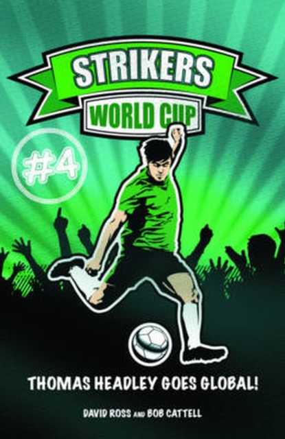 Strikers: World Cup : Book 4, Paperback / softback Book