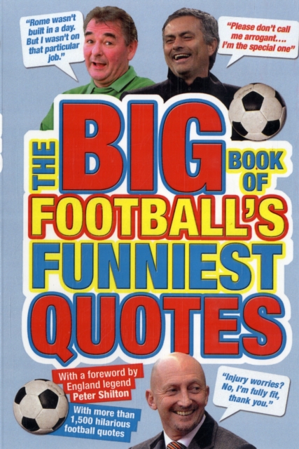 The Big Book of Football's Funniest Quotes, Paperback Book