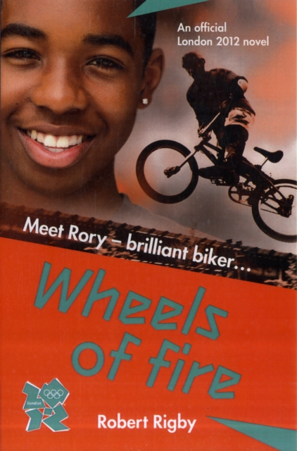 London 2012: Wheels of Fire, Paperback Book