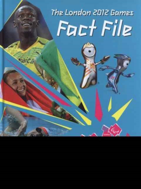 The London 2012 Games Fact File : An Official London 2012 Games Publication, Paperback / softback Book