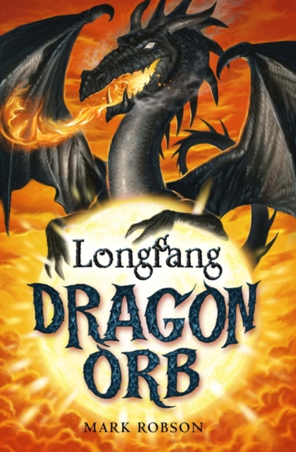 Dragon Orb: Longfang, Paperback / softback Book
