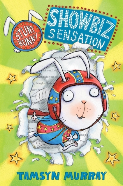 Stunt Bunny: Showbiz Sensation, Paperback / softback Book