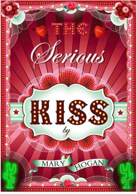 The Serious Kiss, EPUB eBook