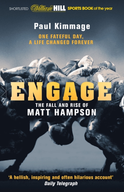 Engage : The Fall and Rise of Matt Hampson, Paperback / softback Book