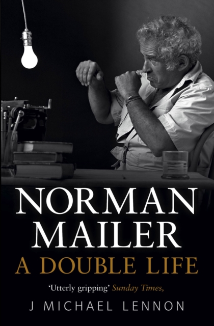 Norman Mailer : A Double Life, Paperback / softback Book
