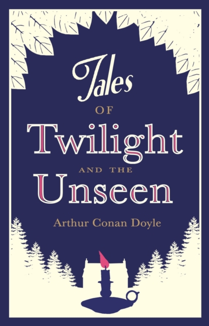 Tales of Twilight and the Unseen, Paperback / softback Book