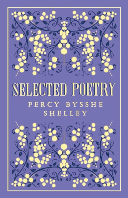 Selected Poetry : Annotated Edition, Paperback / softback Book