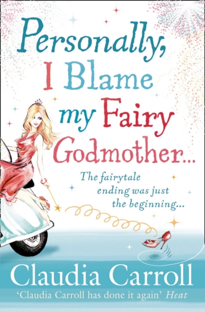 Personally, I Blame My Fairy Godmother, Paperback / softback Book
