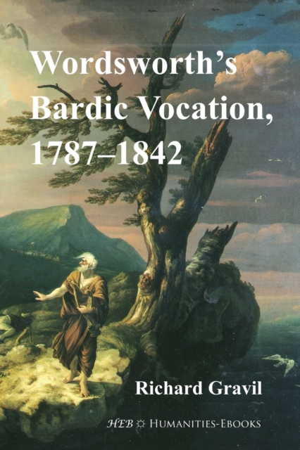 Wordsworth's Bardic Vocation, 1787-1842, Paperback / softback Book