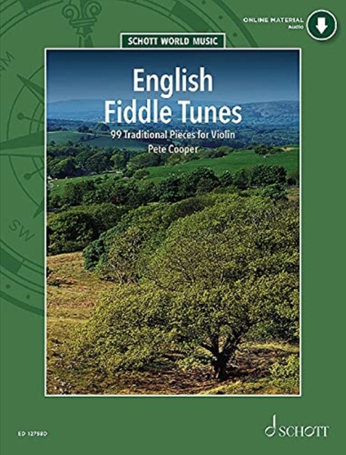 English Fiddle Tunes : 99 Traditional Pieces, Sheet music Book