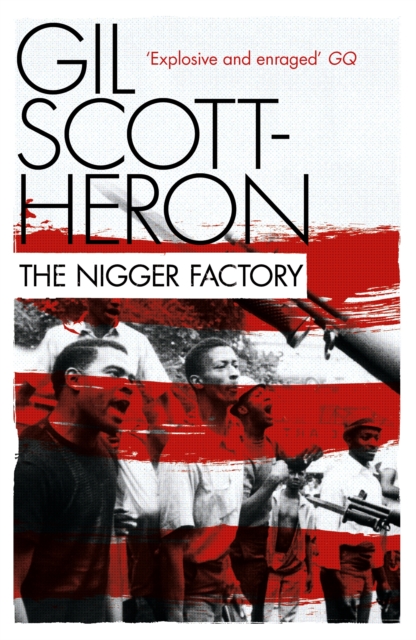 The Nigger Factory, Paperback / softback Book