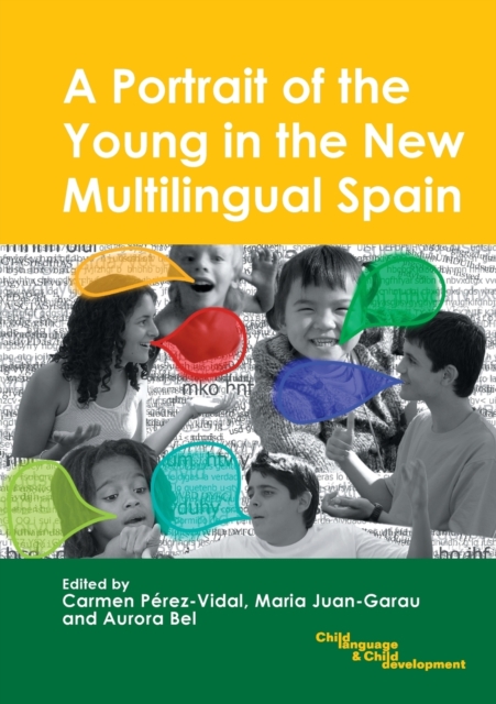 A Portrait of the Young in the New Multilingual Spain, Paperback / softback Book