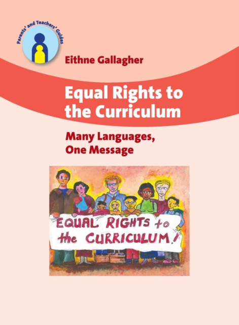 Equal Rights to the Curriculum : Many Languages, One Message, Hardback Book