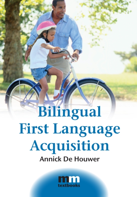 Bilingual First Language Acquisition, PDF eBook