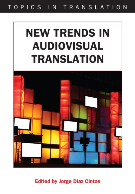New Trends in Audiovisual Translation, EPUB eBook