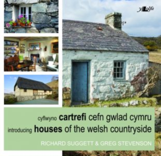 Cyflwyno Cartrefi Cefn Gwlad Cymru/Introducing Houses of the Welsh Countryside, Paperback / softback Book