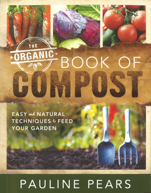 Organic Book of Compost, Paperback / softback Book