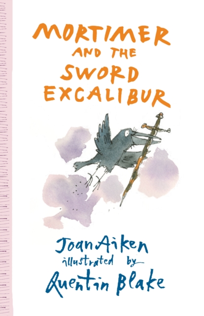 Mortimer and the Sword Excalibur, Paperback / softback Book