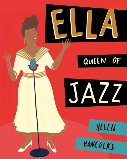 Ella Queen of Jazz, Hardback Book