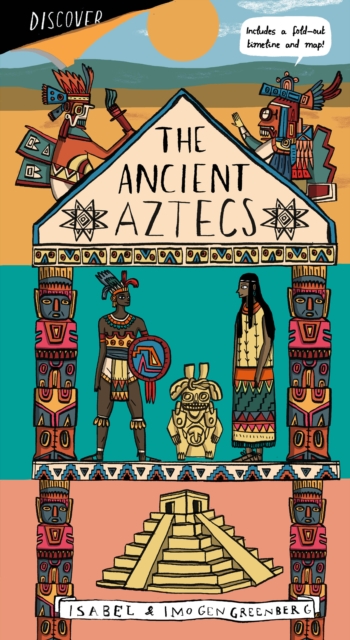 The Aztec Empire, Hardback Book