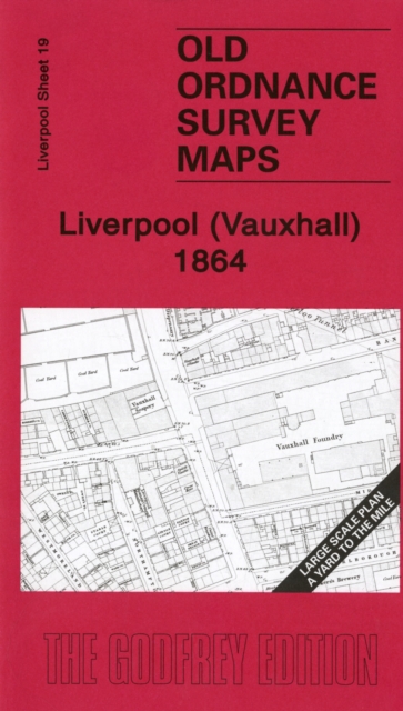 Liverpool (Vauxhall) 1864 : Liverpool Sheet 19, Sheet map, folded Book
