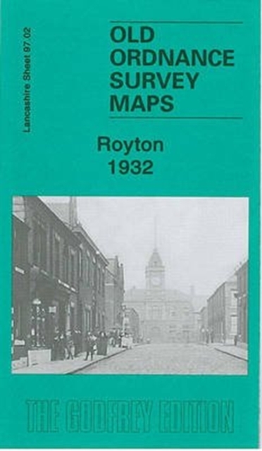 Royton 1932 : Lancashire Sheet 97.02, Sheet map, folded Book