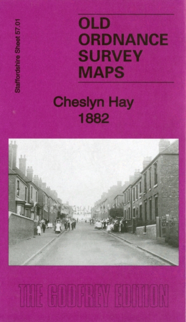 Cheslyn Hay 1882 : Staffordshire Sheet 57.01, Sheet map, folded Book