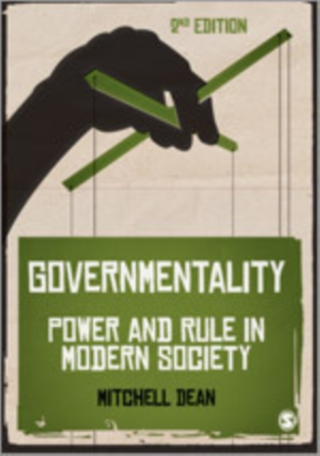 Governmentality : Power and Rule in Modern Society, Hardback Book