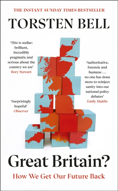 Great Britain? : How We Get Our Future Back, Hardback Book