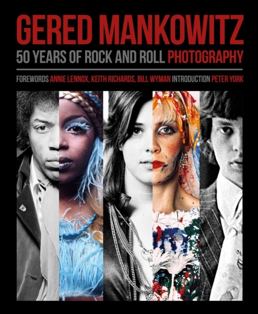 Gered Mankowitz : 50 Years of Rock and Roll Photography, Hardback Book